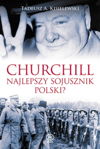 Book Cover: Churchill - najlepszy sojusznik Polski?