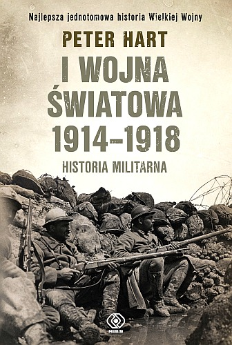 Book Cover: I wojna światowa 1914-1918. Historia militarna