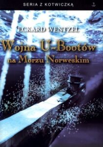 Book Cover: Wojna U-Bootów na Morzu Norweskim